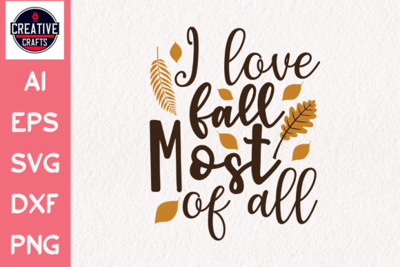 Review: Fall SVG I Love Fall Most of All for Embroidery