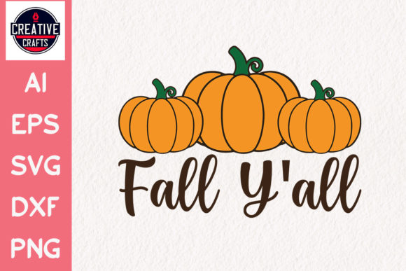 Reviewing the Fall SVG Fall Y all Design for Embroidery