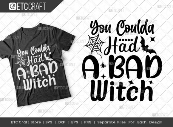 Reviewing the You Coulda Had a Bad Witch SVG